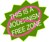 No Modernism Allowed